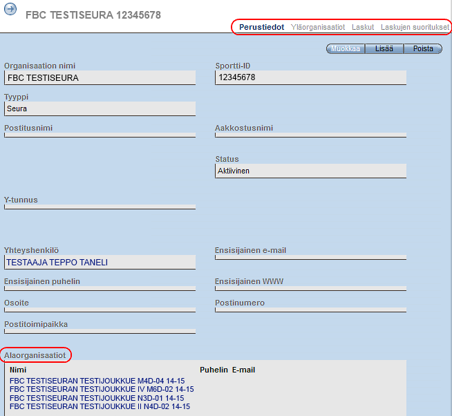 5 Organisaatiot Organisaatio puolella seuraan liitetyt alaorganisaatiot (joukkueet) näkyvät