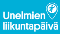 Unelmien liikuntapäivä 10.5.2016 Ensimmäinen Unelmien liikuntapäivä järjestetään 10.5.2016. Päivä on kaikenlaisen liikkumisen kokeilu- ja pop up päivä.