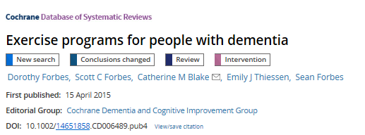 Säännöllisen liikunnan vaikutukset muistisairailla Meta-analyysit/systemoidut kastaukset: TOIMINTAKYKY There is promising evidence that exercise programs may improve the ability to perform ADLs in