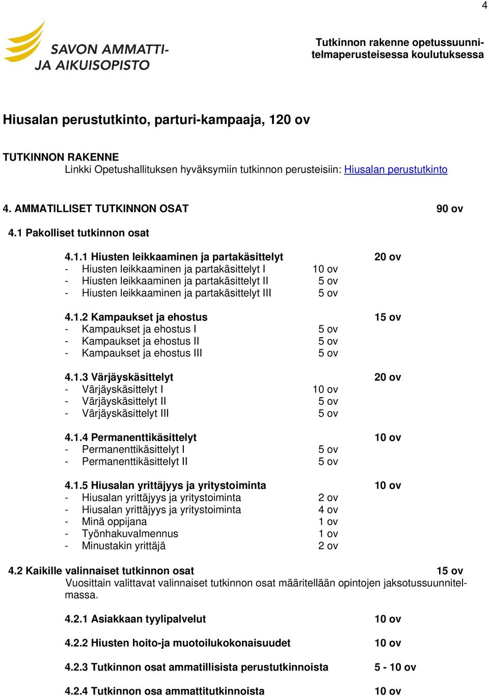 Pakolliset tutkinnon osat 4.1.