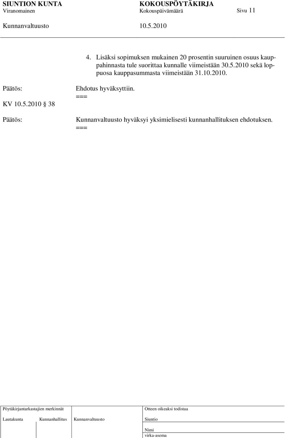 tule suorittaa kunnalle viimeistään 30.5.