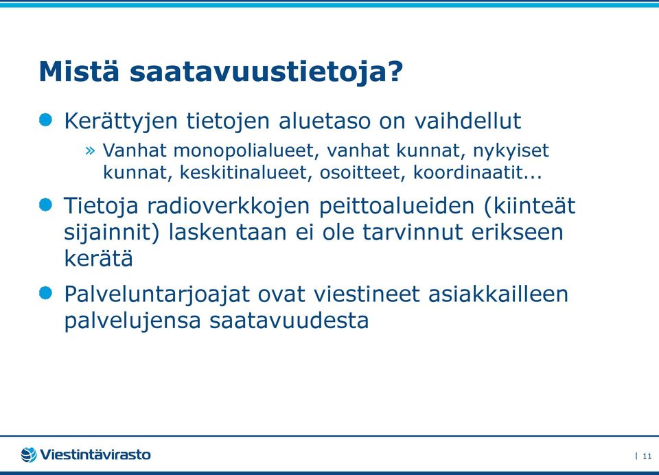 nykyiset kunnat, keskitinalueet, osoitteet, koordinaatit.