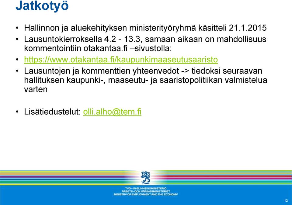 fi sivustolla: https://www.otakantaa.