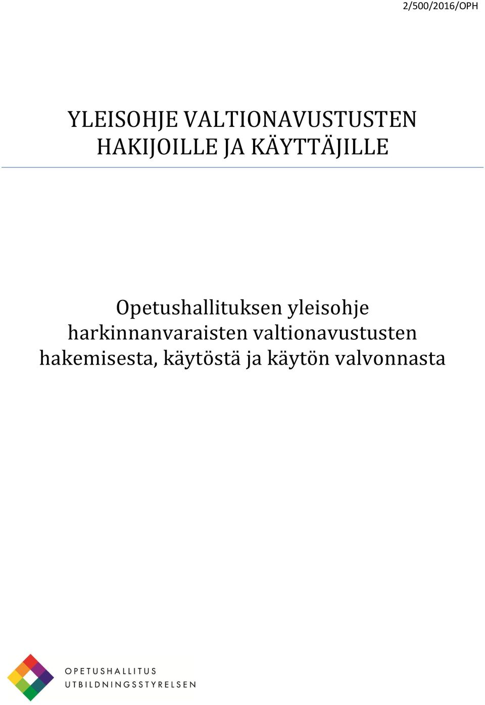 yleisohje harkinnanvaraisten