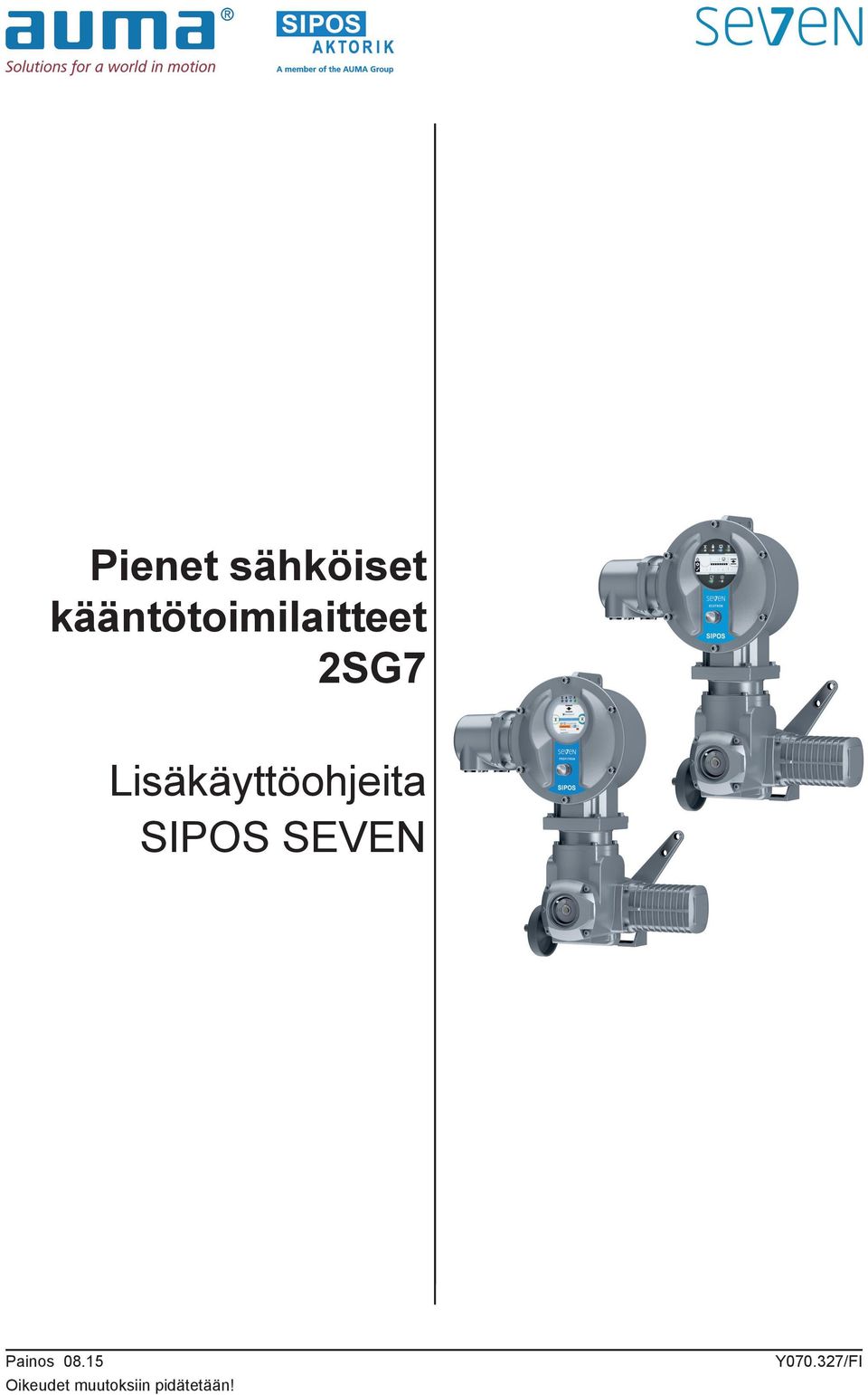 Lisäkäyttöohjeita SIPOS