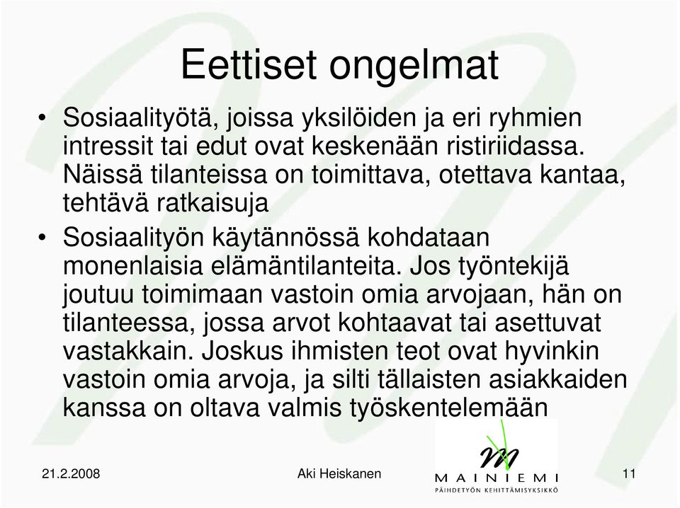 elämäntilanteita.