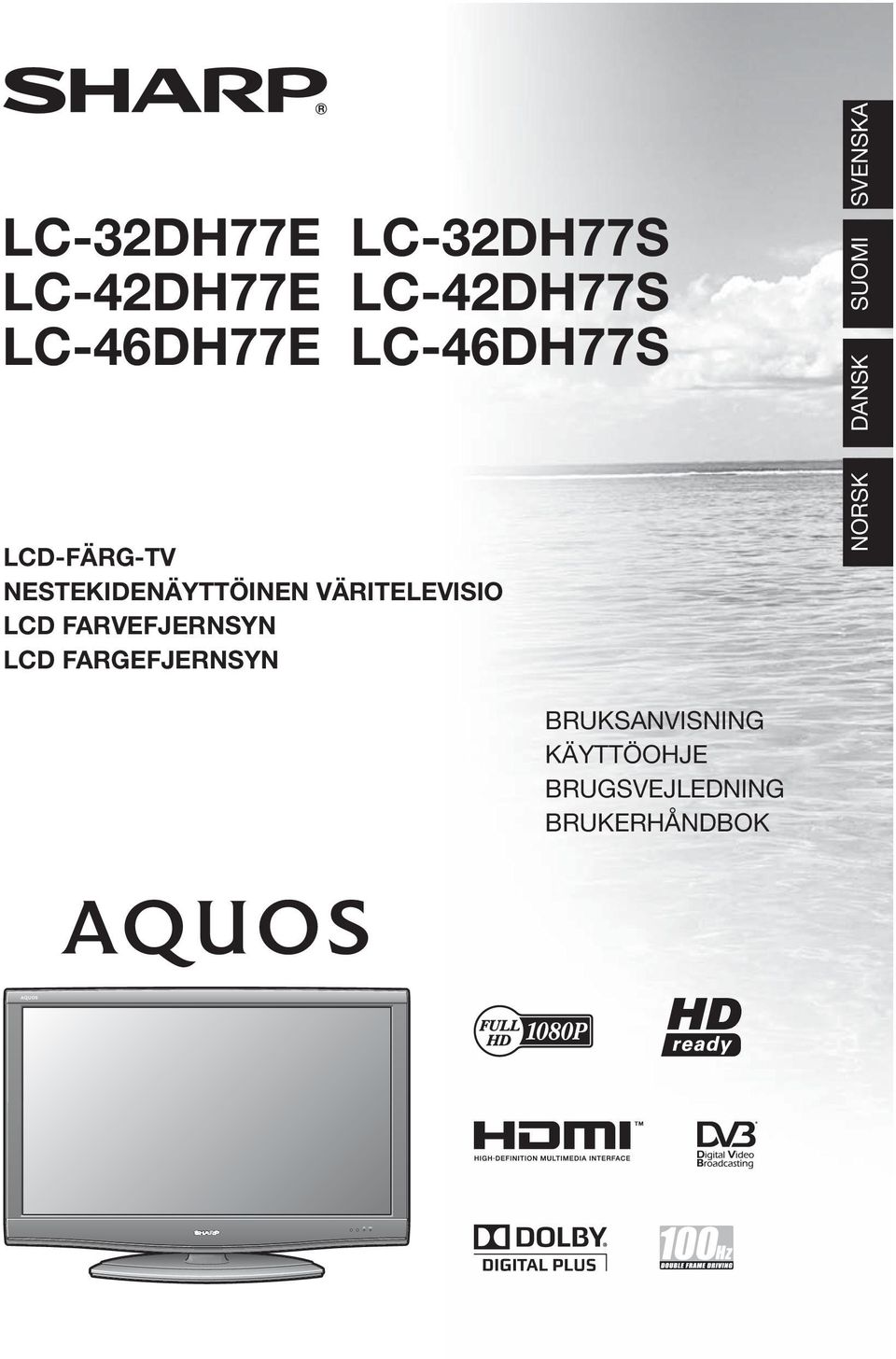 NESTEKIDENÄYTTÖINEN VÄRITELEVISIO LCD FARVEFJERNSYN LCD