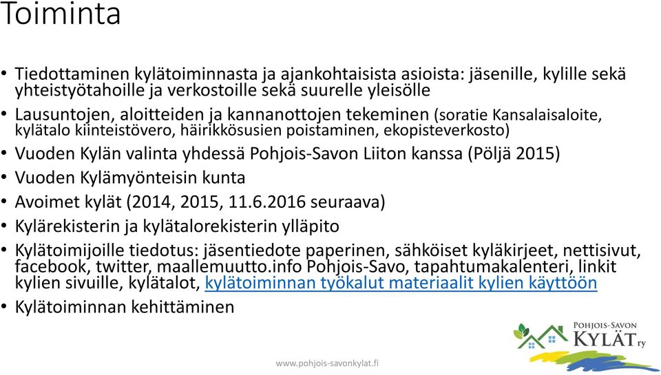 Kylämyönteisin kunta Avoimet kylät (2014, 2015, 11.6.