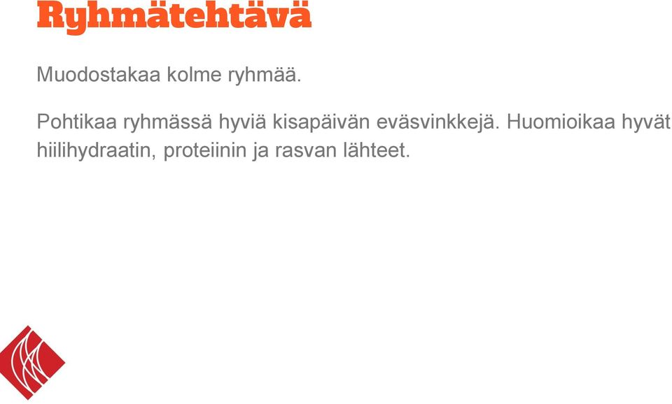 eväsvinkkejä.