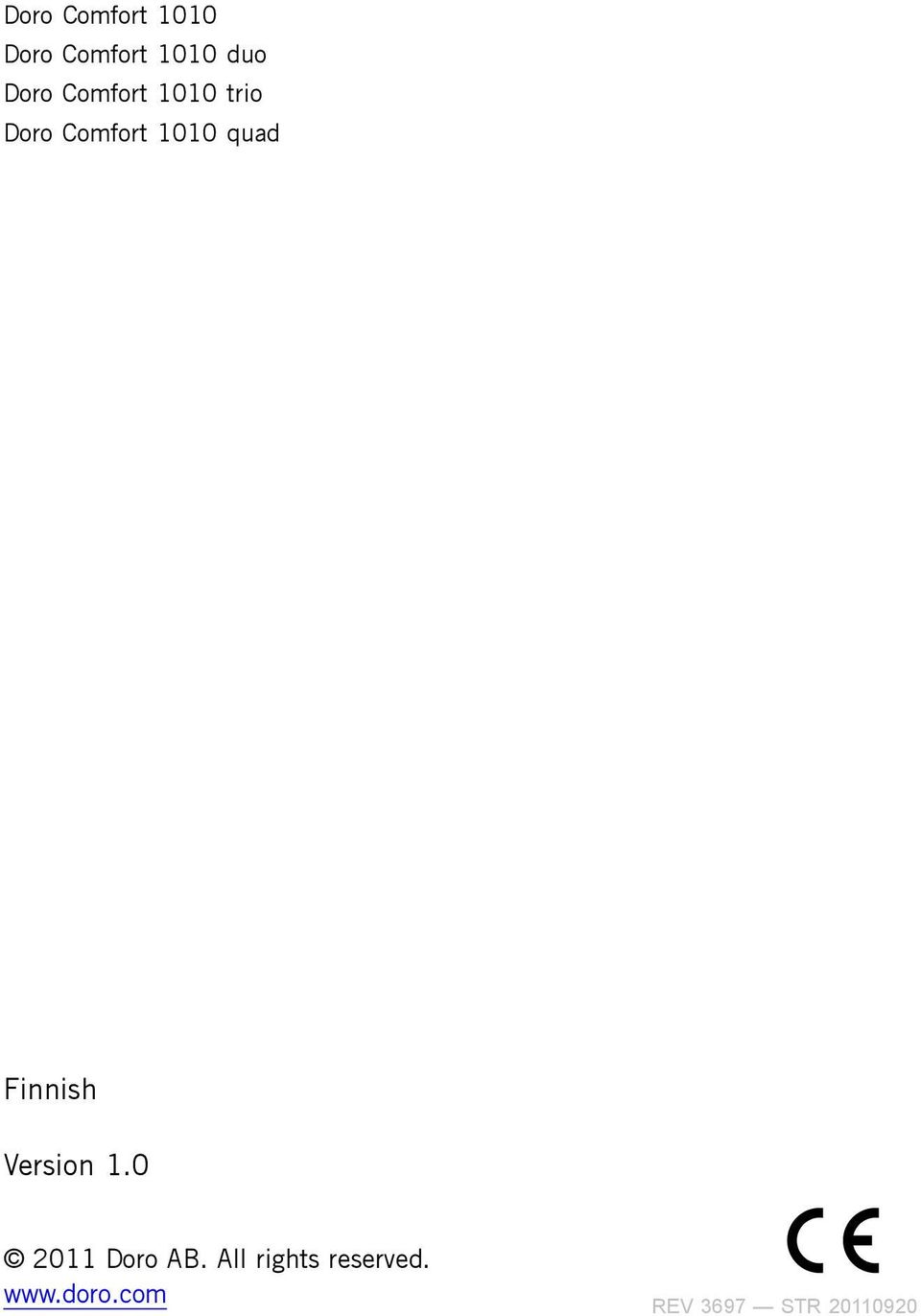 PAGE Finnish Version 1.0 2011 Doro AB.