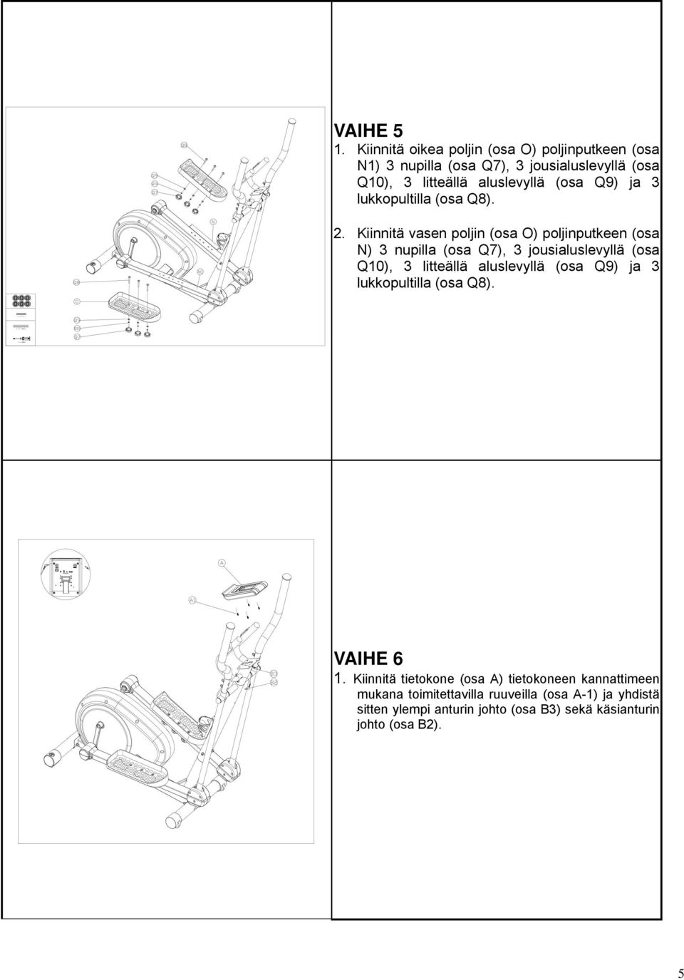 (osa Q8). 2.