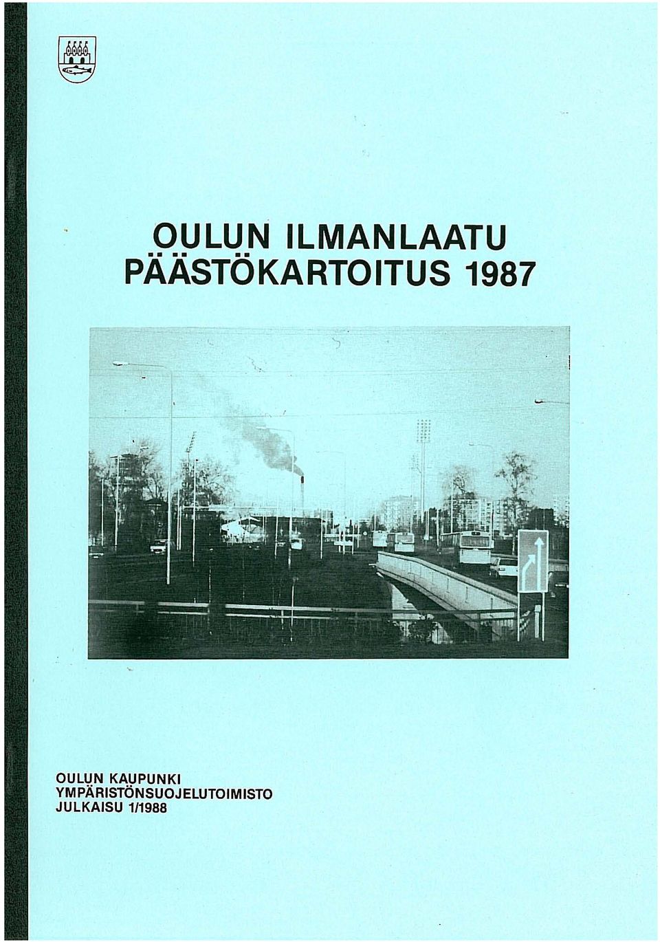 . ') OULUN KAUPUNKI