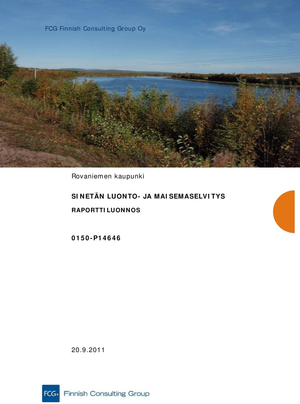 kaupunki SINETÄN LUONTO-