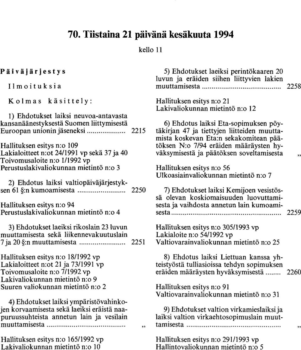 valtiopäiväjärjestyksen 61 :n kumoamisesta.