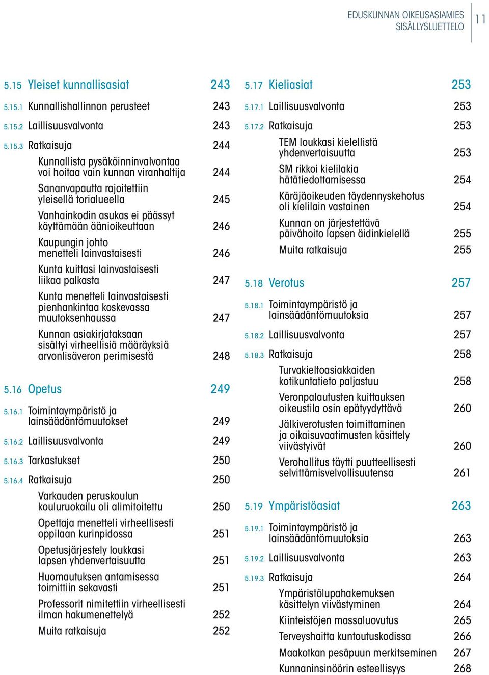 1 Kunnallishallinnon perusteet 243 5.15.