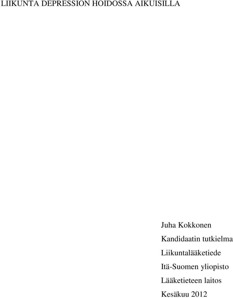 tutkielma Liikuntalääketiede