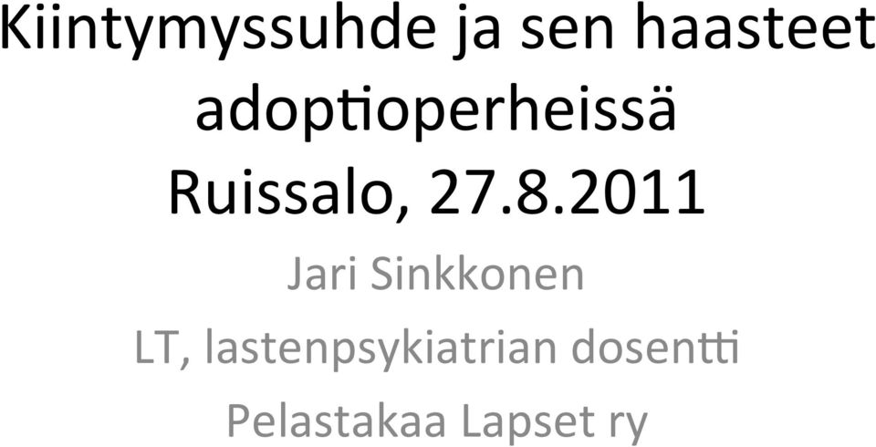 2011 Jari Sinkkonen LT,