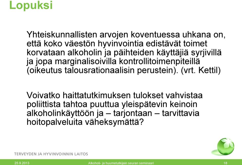 talousrationaalisin perustein). (vrt.