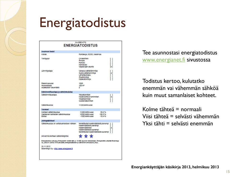 sähköä kuin muut samanlaiset kohteet.