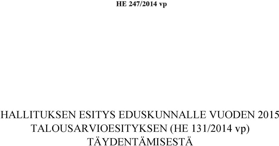 2015 TALOUSARVIOESITYKSEN