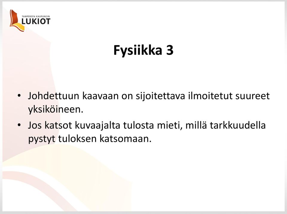 yksiköineen.