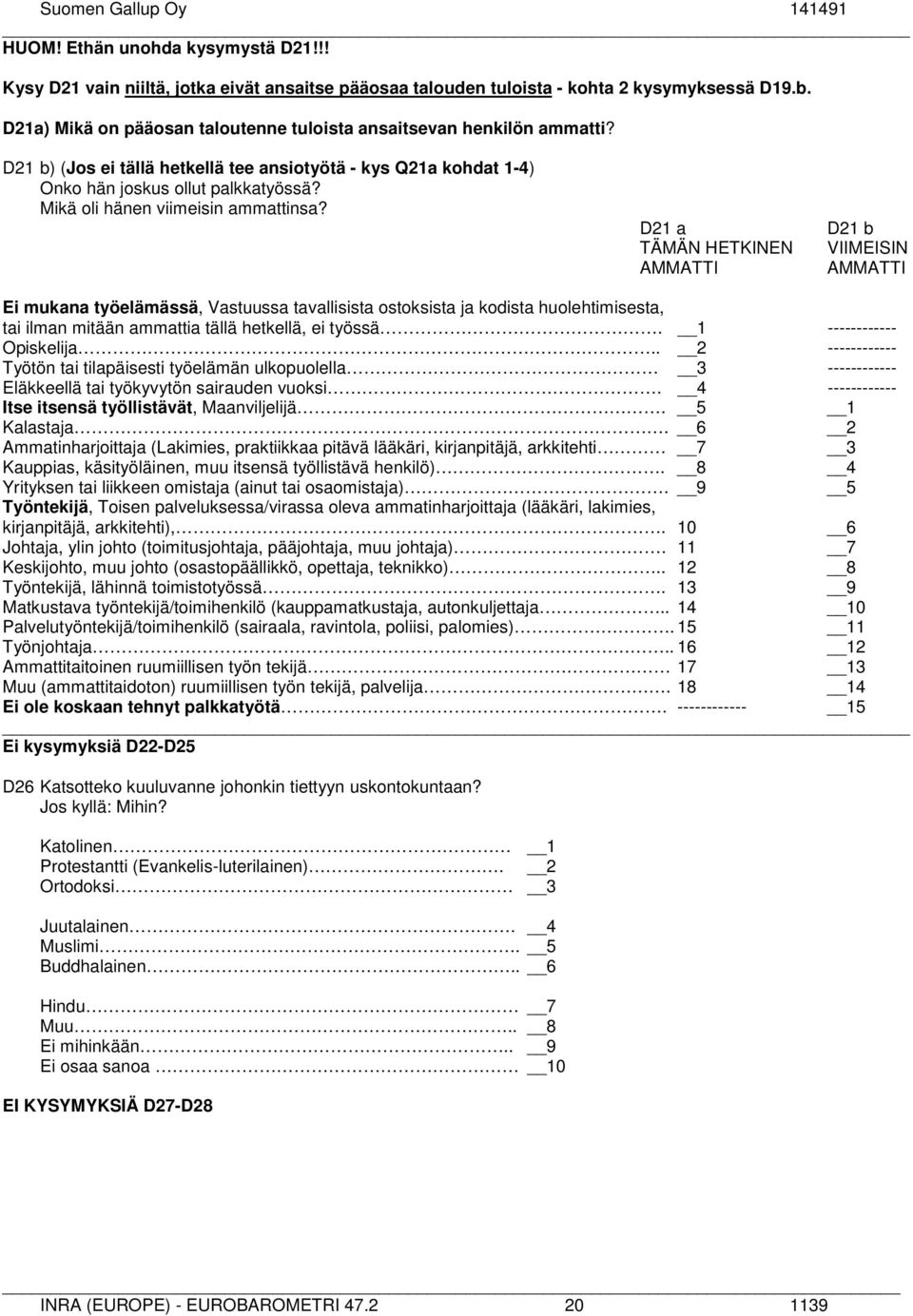 Mikä oli hänen viimeisin ammattinsa?