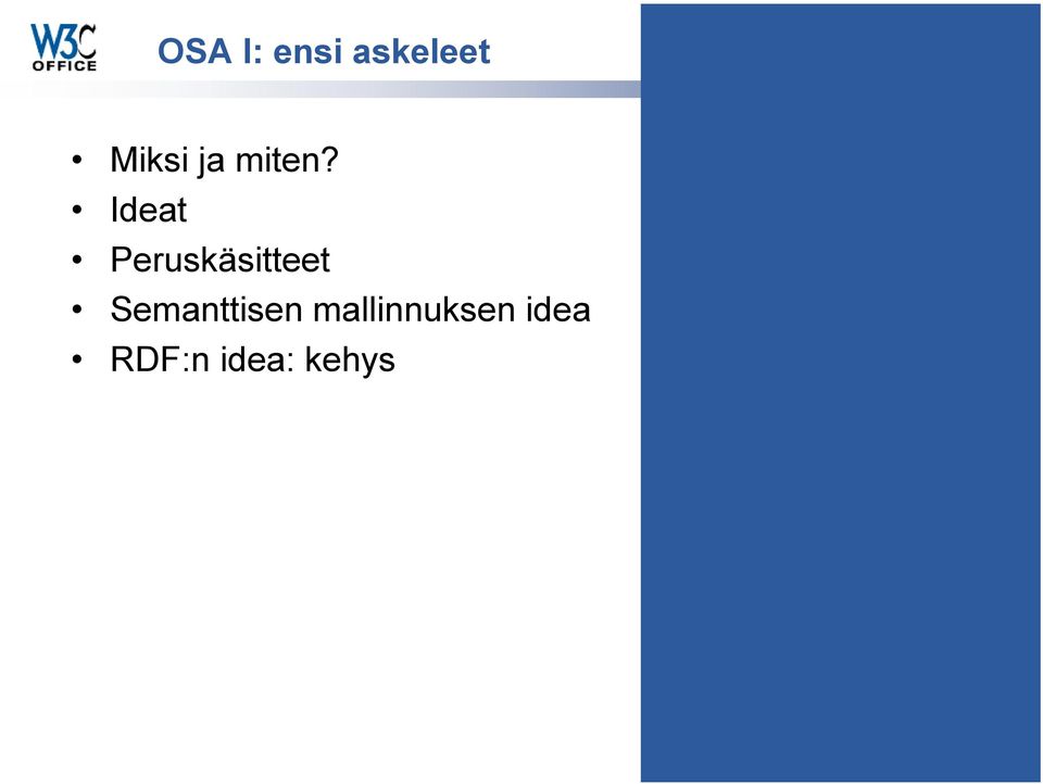 Ideat Peruskäsitteet