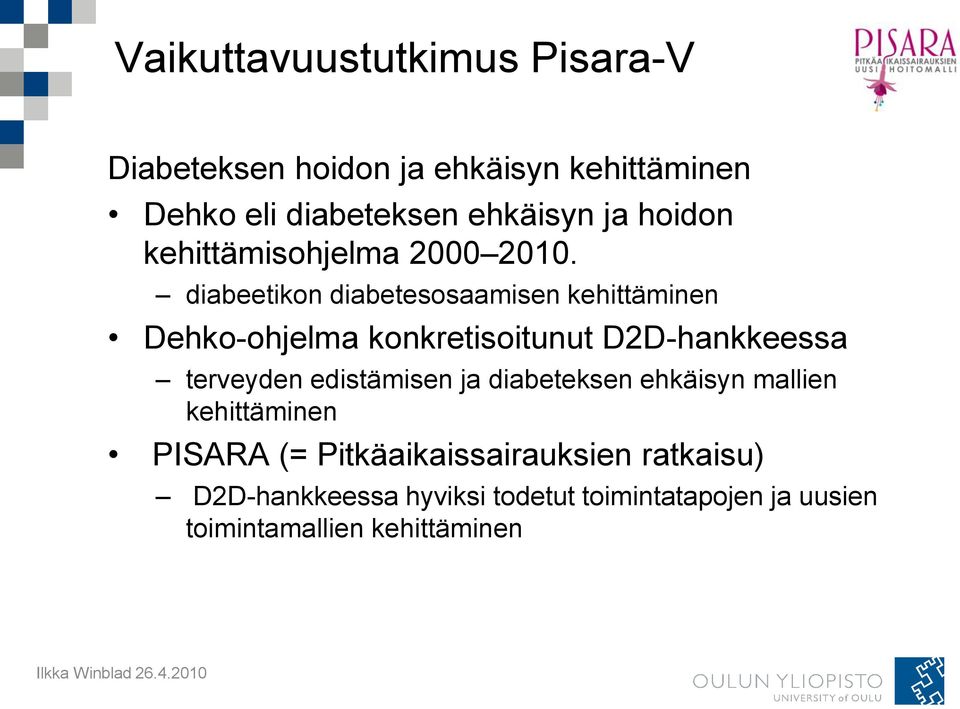 diabeetikon diabetesosaamisen kehittäminen Dehko-ohjelma konkretisoitunut D2D-hankkeessa terveyden