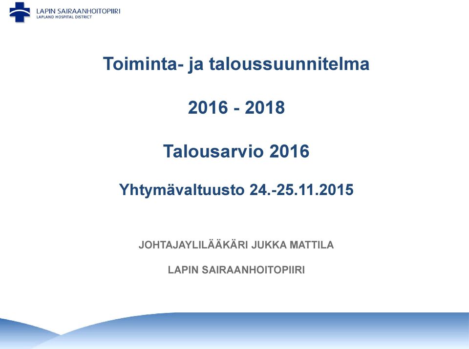 Yhtymävaltuusto 24.-25.11.