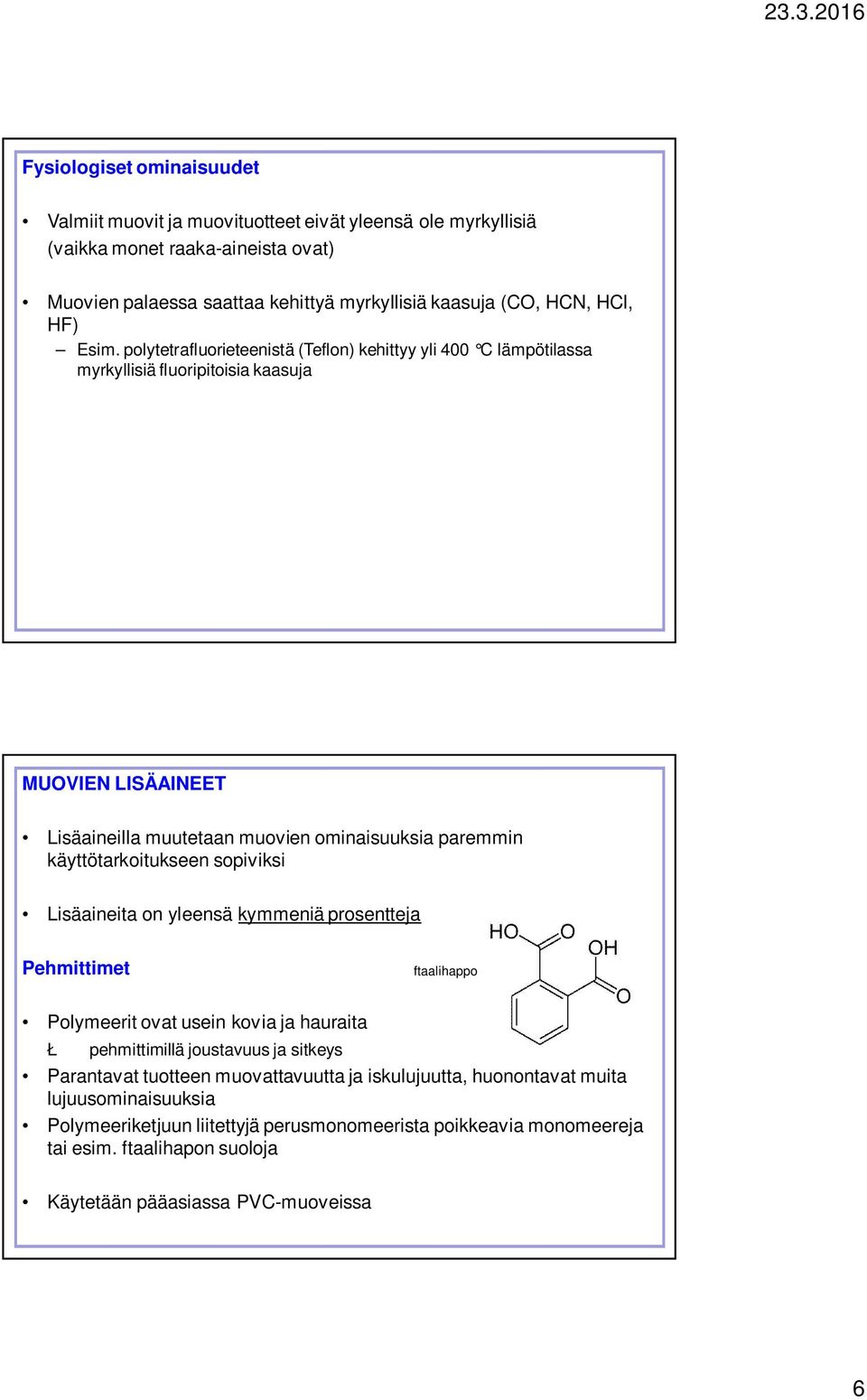 Voivat olla: - täysin synteettisiä - osaksi synteettisiä - luonnon  tuotteisiin pohjautuvia (selluloosa, tärkkelys) - PDF Free Download