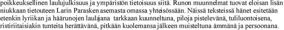 yhteisössään.