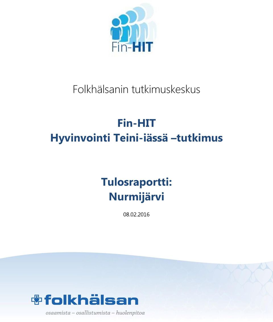 Hyvinvointi Teini-iässä