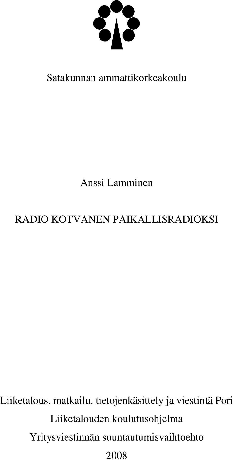 tietojenkäsittely ja viestintä Pori Liiketalouden