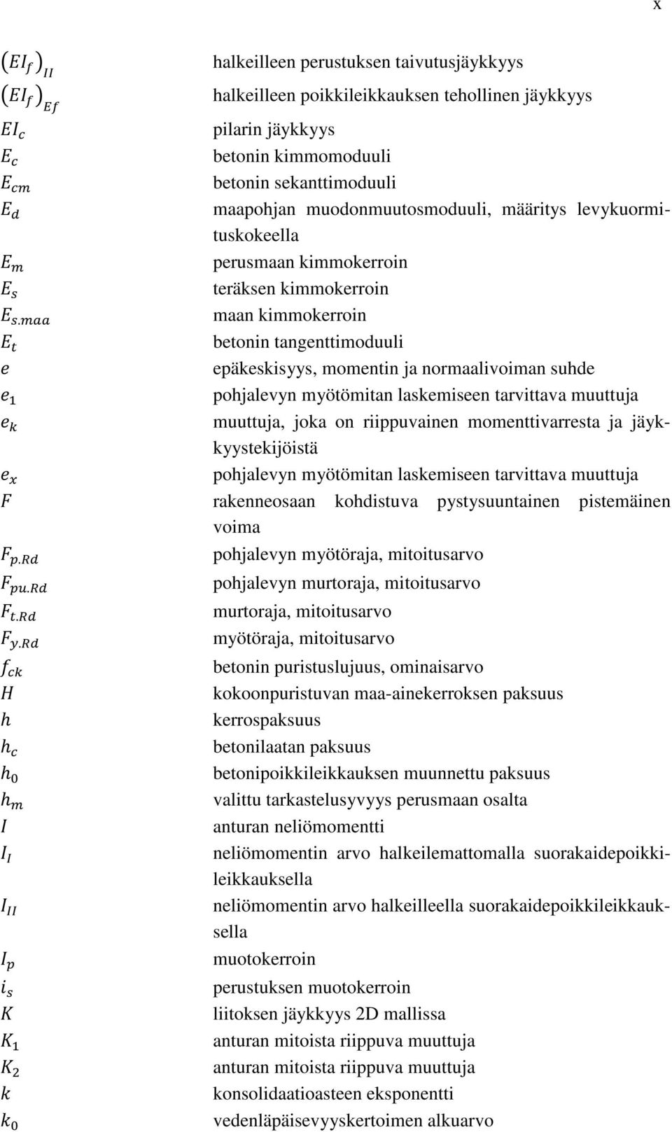kimmokerroin teräksen kimmokerroin.