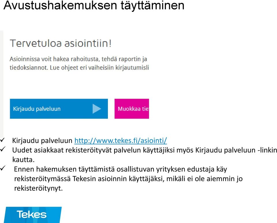 palveluun -linkin kautta.