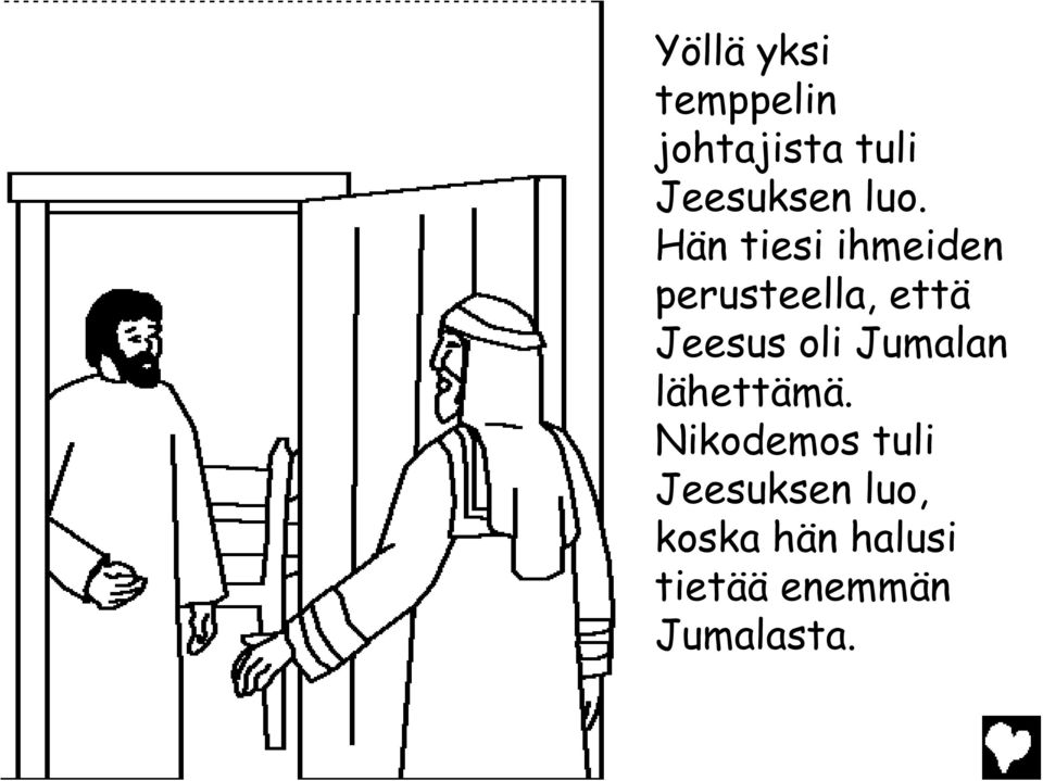 Jeesus oli Jumalan lähettämä.