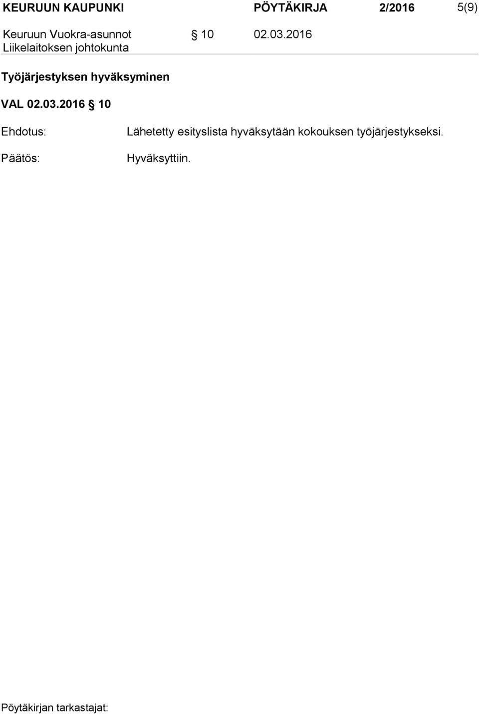 2016 Työjärjestyksen hyväksyminen VAL 02.03.