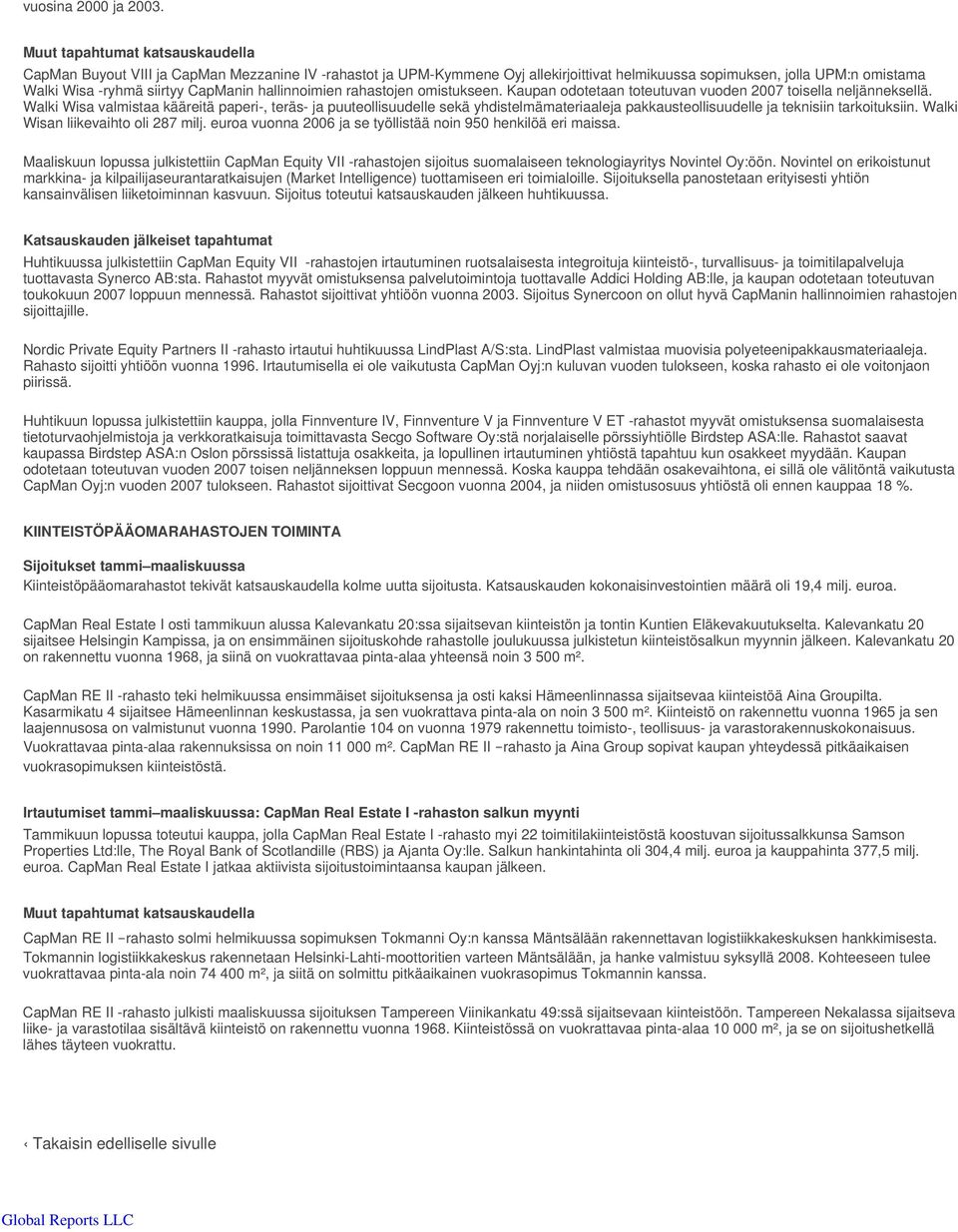 hallinnoimien rahastojen omistukseen. Kaupan odotetaan toteutuvan vuoden 2007 toisella neljänneksellä.