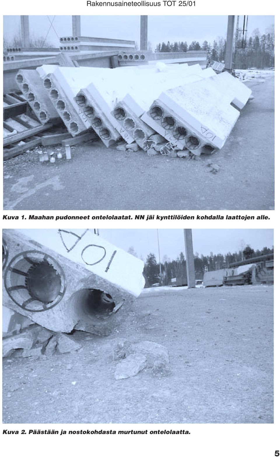 NN jäi kynttilöiden kohdalla