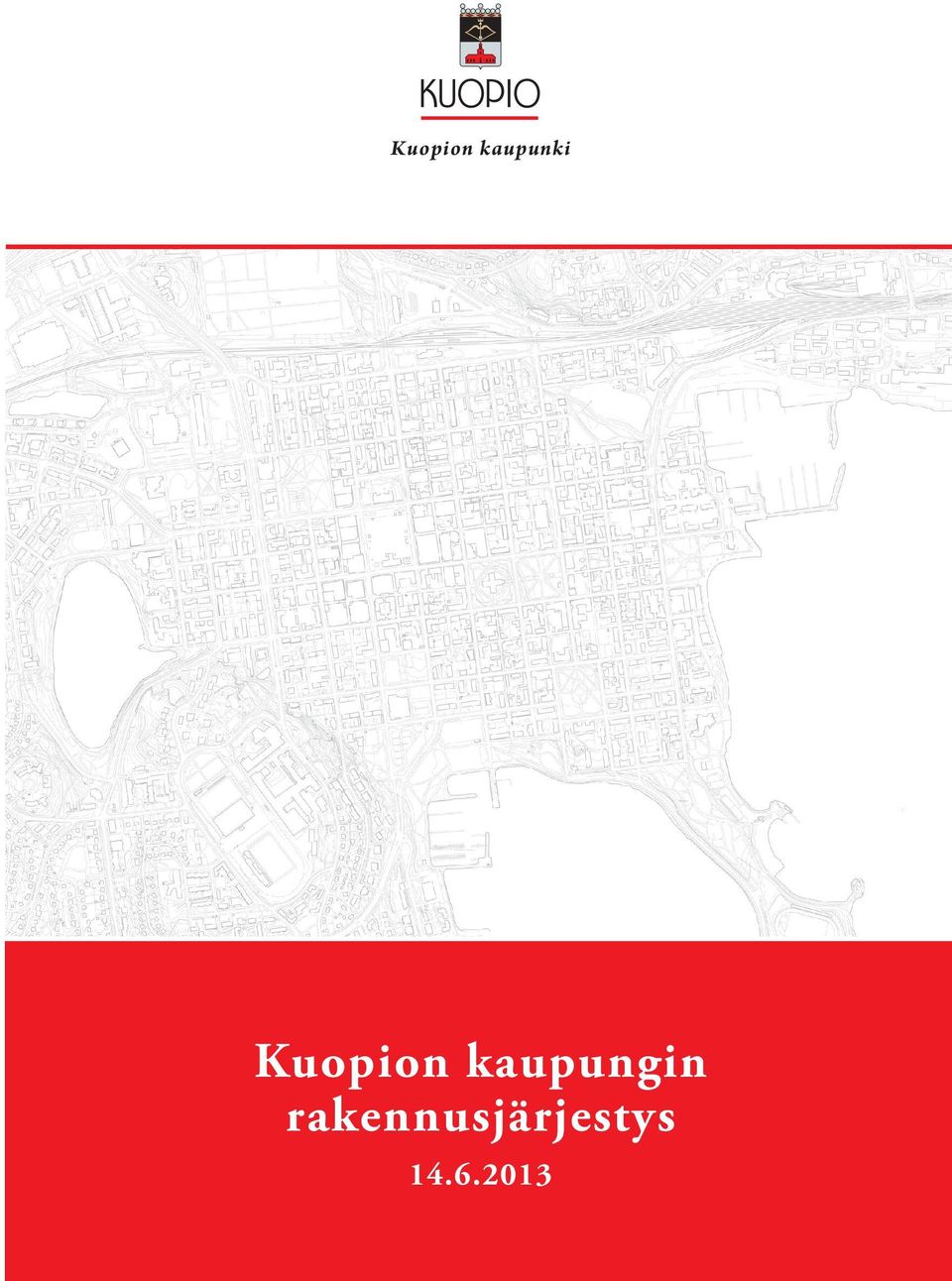 kaupungin