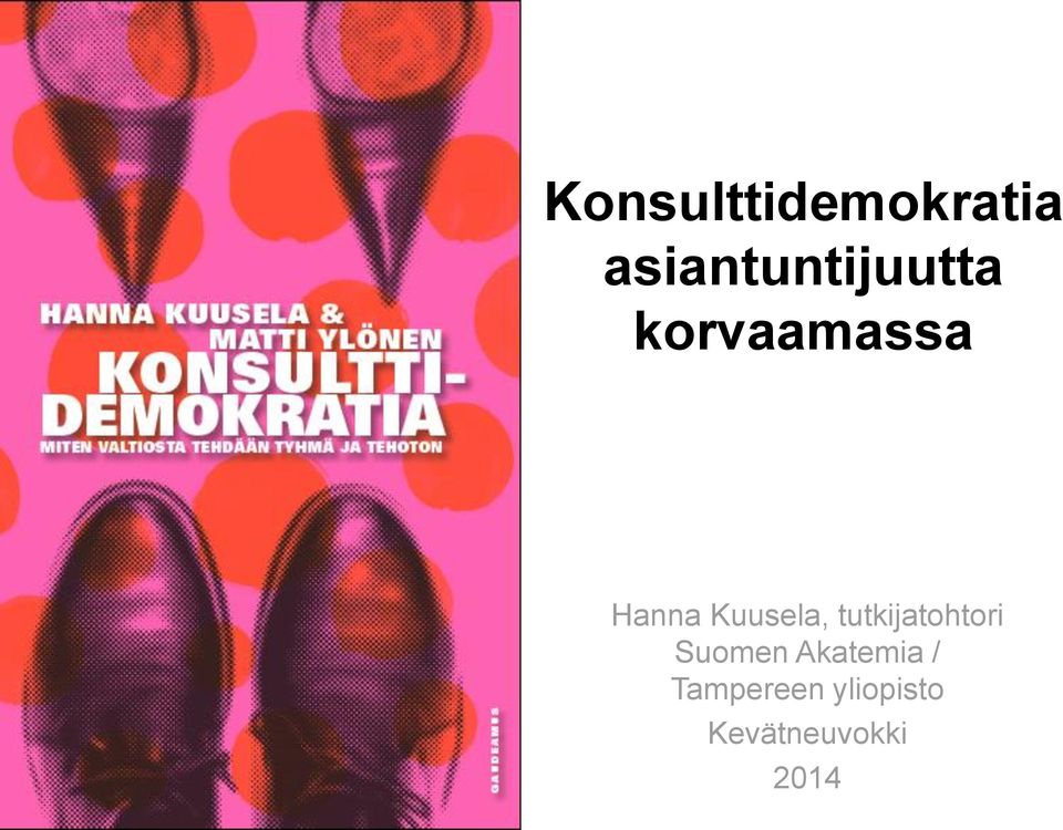 Hanna Kuusela, tutkijatohtori