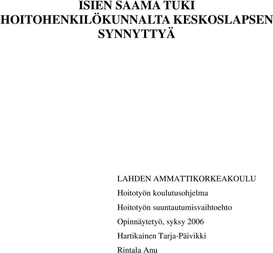 koulutusohjelma Hoitotyön suuntautumisvaihtoehto