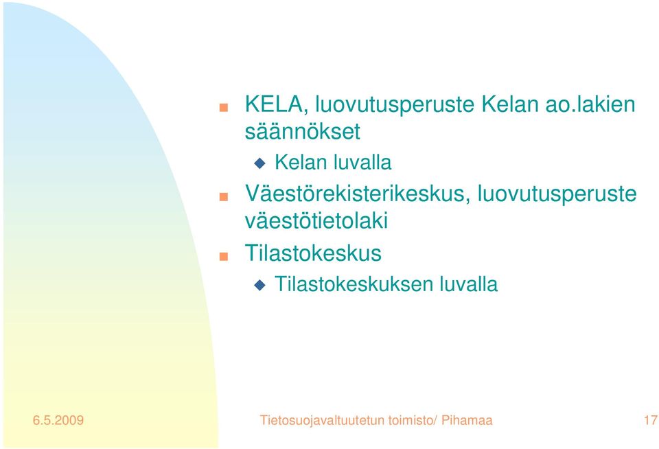 Väestörekisterikeskus, luovutusperuste