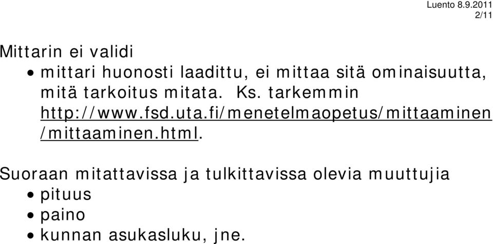 fi/menetelmaopetus/mittaaminen /mittaaminen.html.