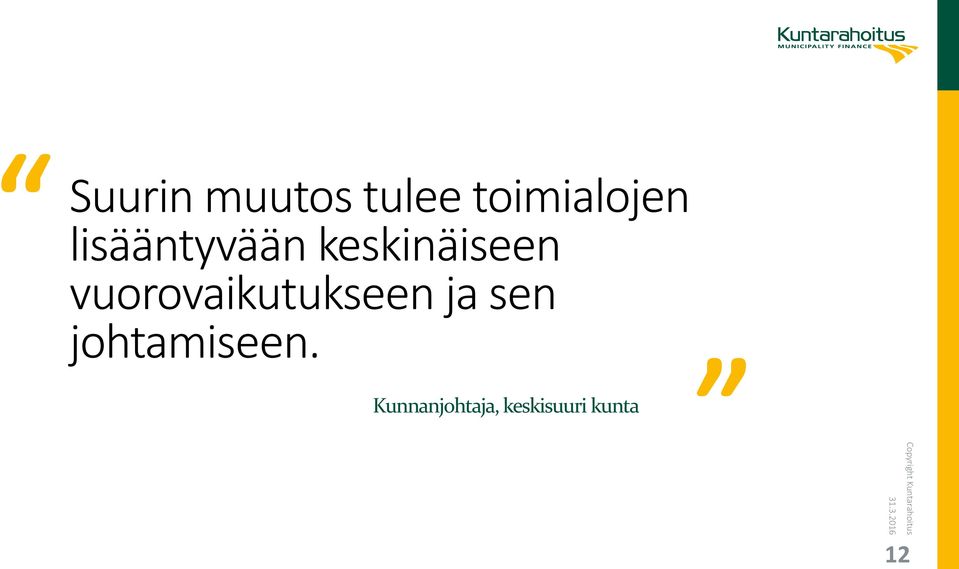 vuorovaikutukseen ja sen