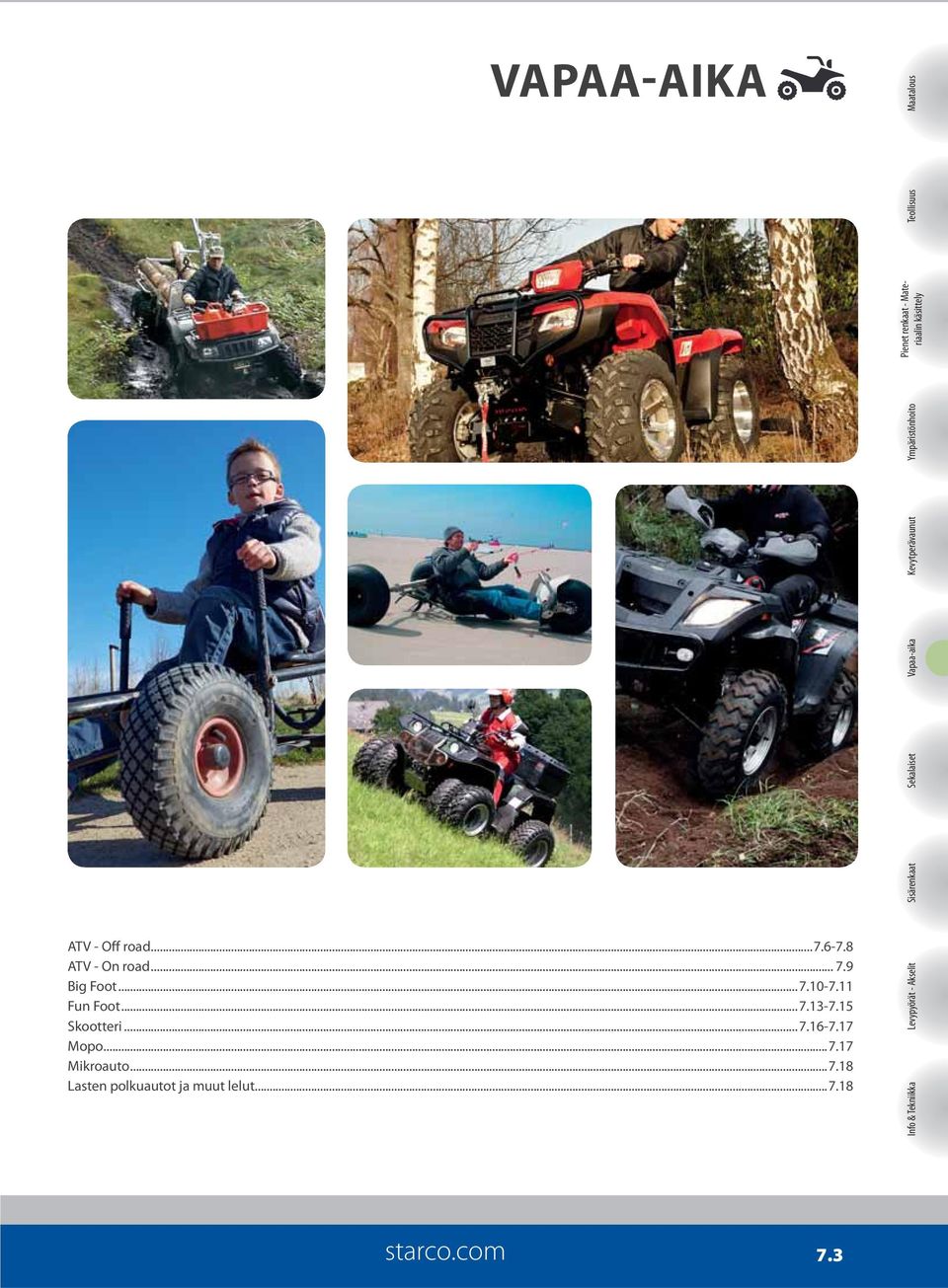 ATV - Off road...7.6-7.8 ATV - On road... 7.9 Big Foot...7.10-7.11 Fun Foot...7.13-7.