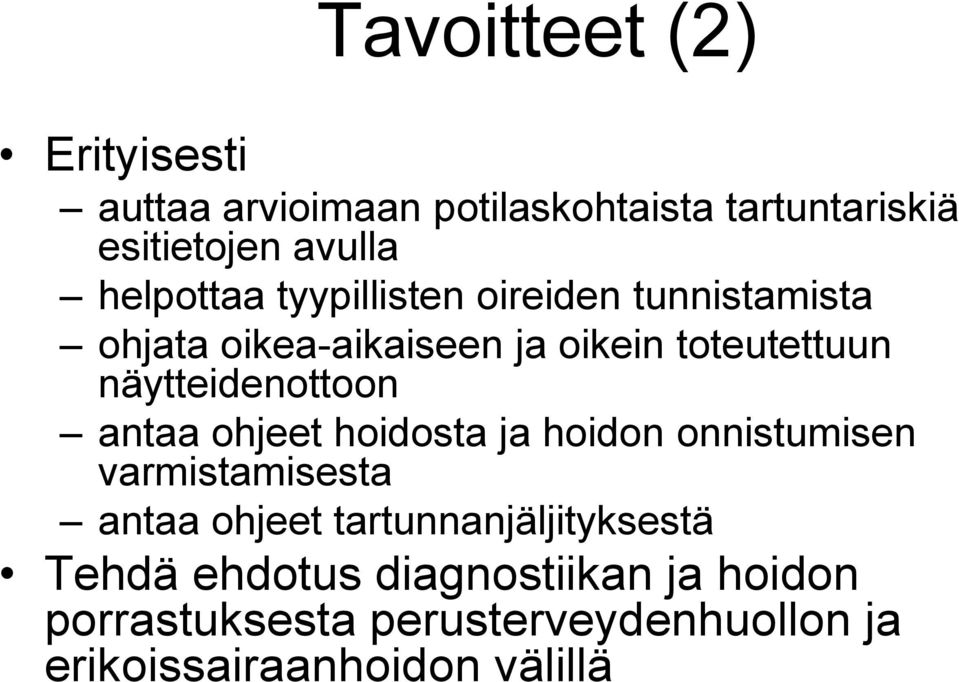 näytteidenottoon antaa ohjeet hoidosta ja hoidon onnistumisen varmistamisesta antaa ohjeet