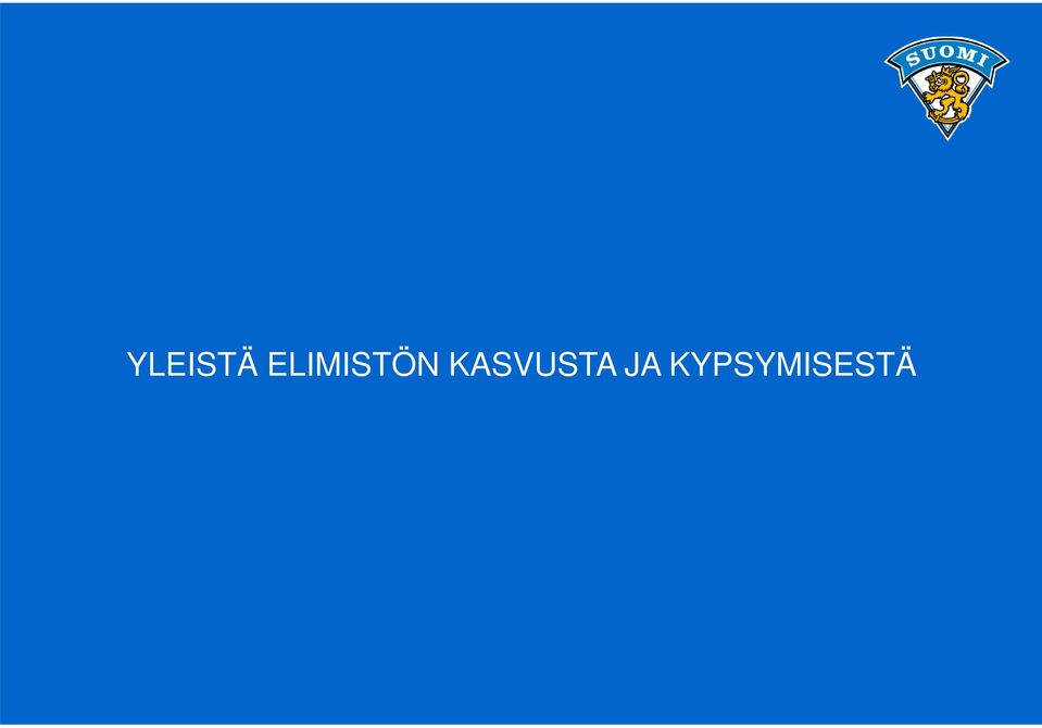 KASVUSTA