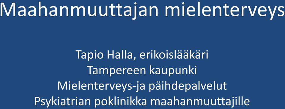 kaupunki Mielenterveys-ja