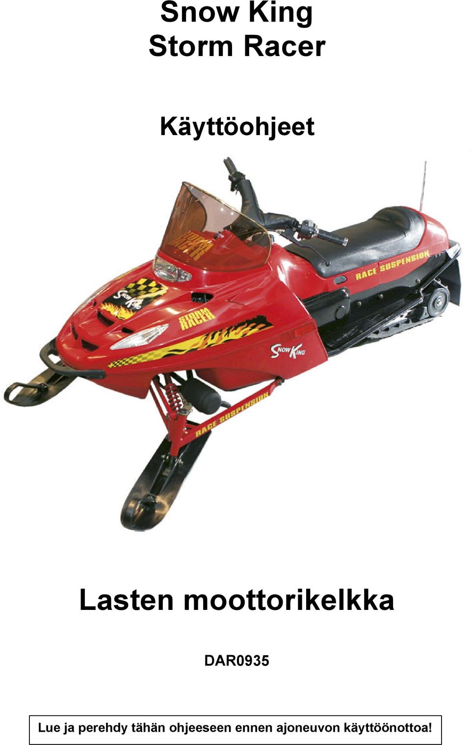 moottorikelkka DAR0935 Lue ja